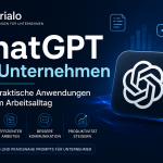 ChatGPT für Unternehmen – 15 praktische Anwendungen